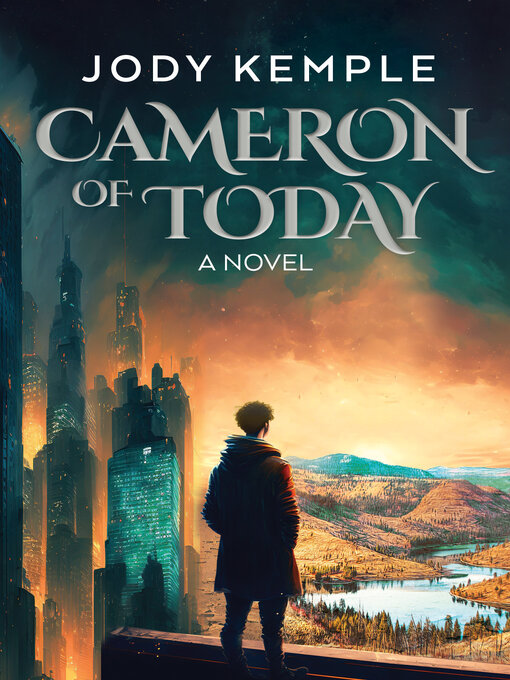 Title details for Cameron of Today by Jody Kemple - Available